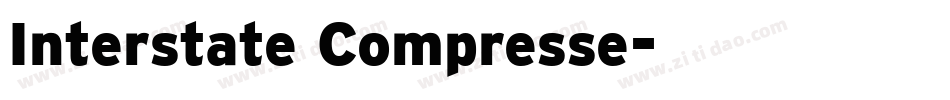 Interstate Compresse字体转换